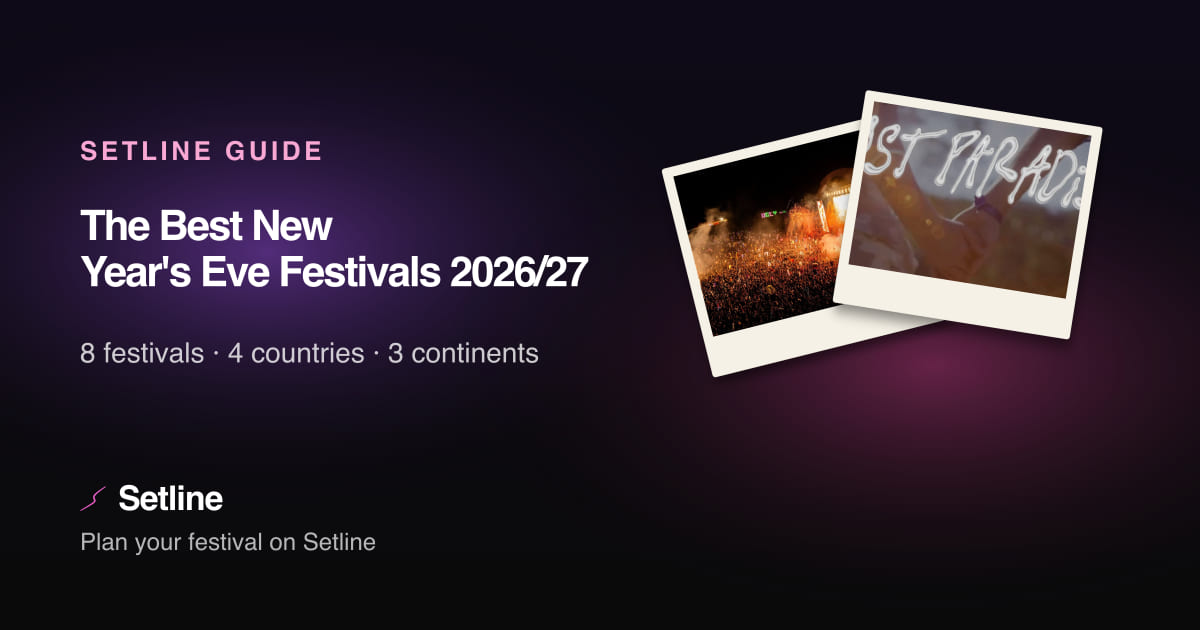 The Best New Year's Eve Festivals 2026/27