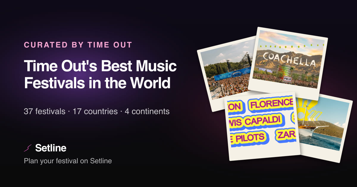 Time Out's Best Music Festivals in the World